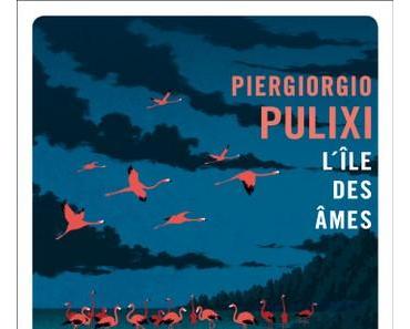 L’île des âmes de Piergiorgio Pulixi