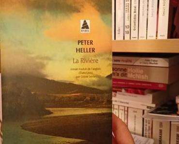 Peter Heller – La Rivière ****