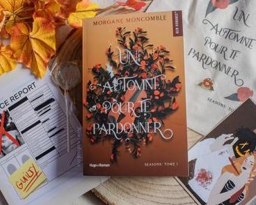 Seasons, tome 1 : Un automne pour te pardonner – Morgane Moncomble