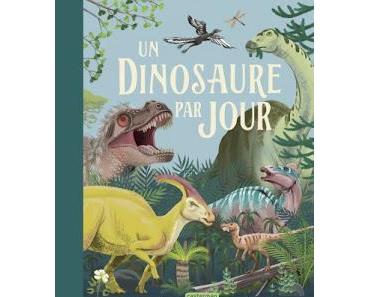 "Un dinosaure par jour : 365 dinos à découvrir au fil de l'année" de Miranda Smith