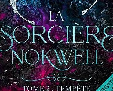 Tempête (La sorcière Nokwell #2), par Inès Heck & Lu par Flor Lurienne