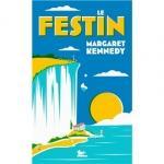 Margaret Kennedy : Le Festin