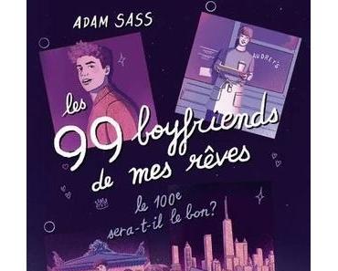 Les 99 Boyfriends de mes rêves – Adam SASS