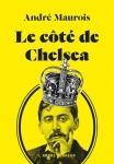 André Maurois : Le Côté de Chelsea