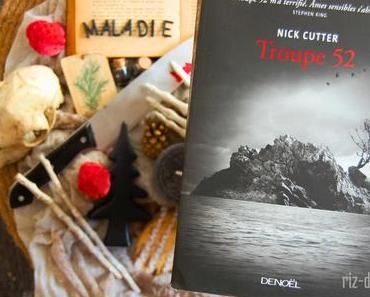 [ AVIS LECTURE ] Troupe 52 de Nick Cutter