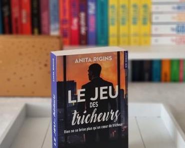 Le Jeu des tricheurs | Anita Rigins