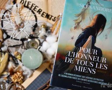 [ AVIS LECTURE ] Pour l'honneur de tous les miens de Amanda Skenandore