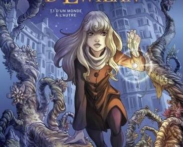 La Quête d'Ewilan, (BD), tomes 1 à 7