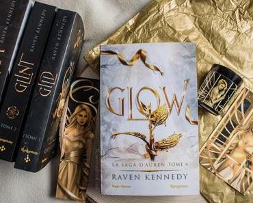 La saga d’Auren, tome 4: Glow – Raven Kennedy