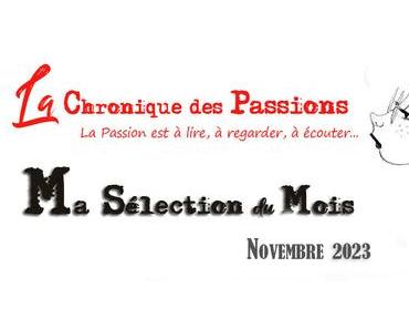 Ma sélection #117 - Novembre 2023