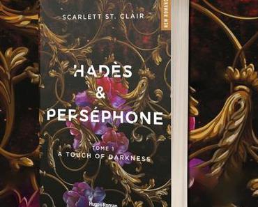 Hadès & Persephone, Tome 1 : A Touch of Darkness de Scarlett St. Clair