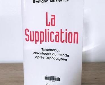 La Supplication – Svetlana Alexievitch