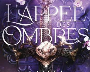 L'Appel des Ombres, par Anna Briac