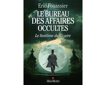 Le fantôme du Vicaire • Eric Fouassier