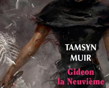 Le Tombeau scellé, tome 1 : Gideon la Neuvième – Tamsyn MUIR