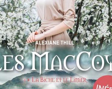 'Les MacCoy, tome 4 : La biche et le limier'd'Alexiane Thill