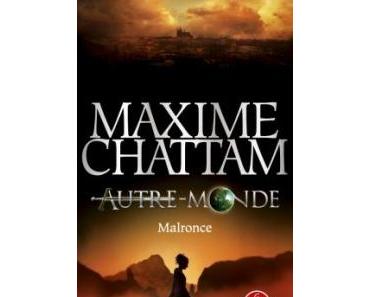 'Autre-monde, tome 2 : Malronce' de Maxime Chattam