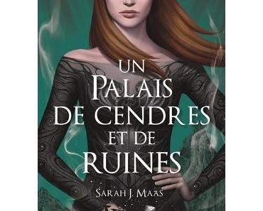 Ma ChRoNiQuE : Un palais de centres et de ruines de Sarah J.Mass