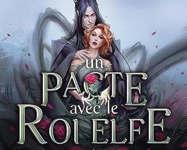 Un Pacte avec le Roi Elfe (Married to Magic #1), d'Elise Kova, Lu par Mélanie Belamy