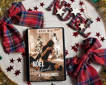 Noël, Highlands et turbulences – Rose Mia