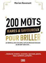 200 mots rares & savoureux pour briller