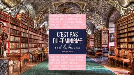 C’est pas du féminisme, c’est du bon sens : Camille de Decker et l’art de déplier le sexisme ordinaire