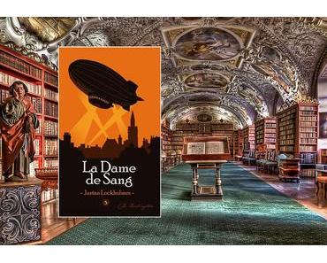 La Dame de sang : l’élégante apothéose de Justan Lockholmes
