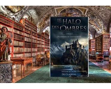 Le Halo des ombres pas les sœurs de Clairval
