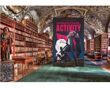 Paradoxal Activity : un thriller fantastique et pop culture qui défie les lois du temps