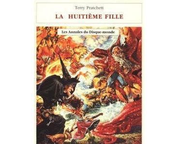 Les Annales du Disque-Monde, Tome 3 : La Huitième fille de Terry PRATCHETT