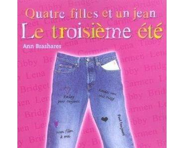 Quatre filles et une jean, Tome 3 : Le Troisième été de Ann BRASHARES