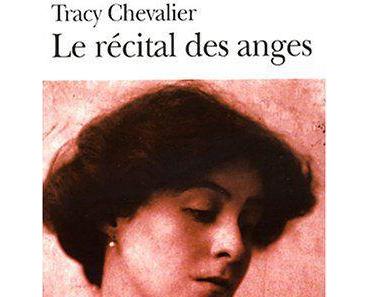 Le Récital des anges de Tracy CHEVALIER