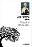 Une femme drôle