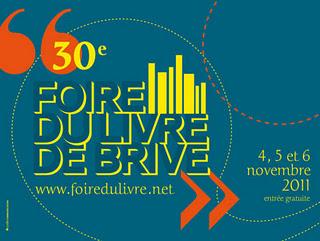 Foire du livre de Brive 30eme édition, du 4 au 6 novembre 2011