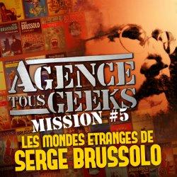 Serge Brussolo dans l'Agence Tous Geeks