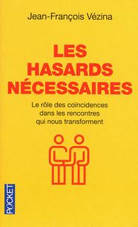 Les Hasards nécessaires, Jean-François Vézina