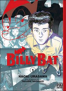 Billy Bat, Naoki Urasawa et Takashi Nagazaki