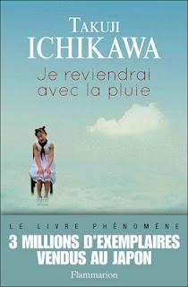 Je reviendrai avec la pluie, Takuji Ichikawa