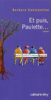 Et puis, Paulette... Barbara Constantine