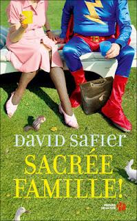 Sacrée Famille, David Safier