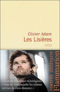 Les Lisières, Olivier Adam