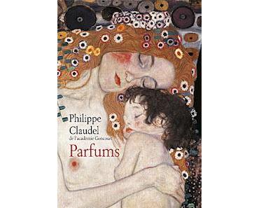 Parfums, Philippe Claudel