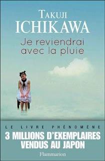 Je reviendrai avec la pluie, Takuji Ichakawa