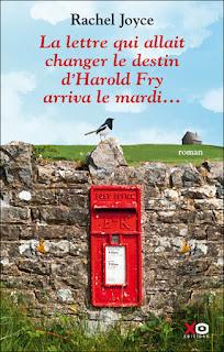 La lettre qui allait changer le destin d'Harold Fry arriva le mardi... Rachel Joyce