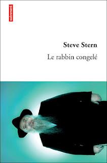 Le Rabbin Congelé, Steve Stern