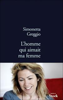 L'homme qui aimait ma femme, Simonetta Greggio