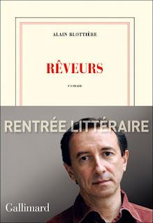 Rêveurs, Alain Blottière