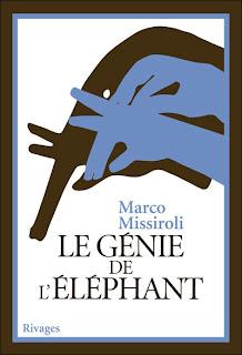Le génie de l'éléphant, Marco Missiroli