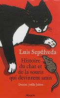 Histoire du chat et de la souris qui devinrent amis - Luis Sepulveda
