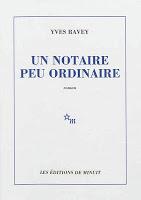 Un notaire peu ordinaire - Yves Ravey